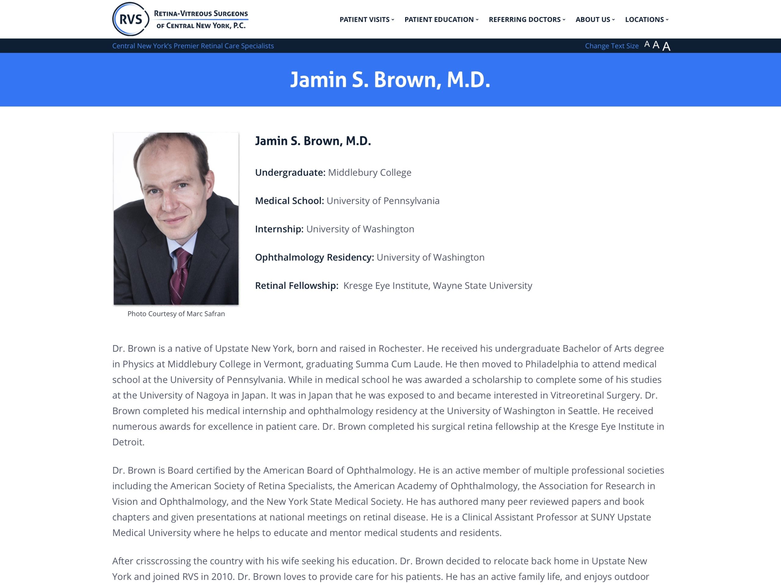 Jamin S. Brown, M.D. RetinaVitreous Surgeons of CNY