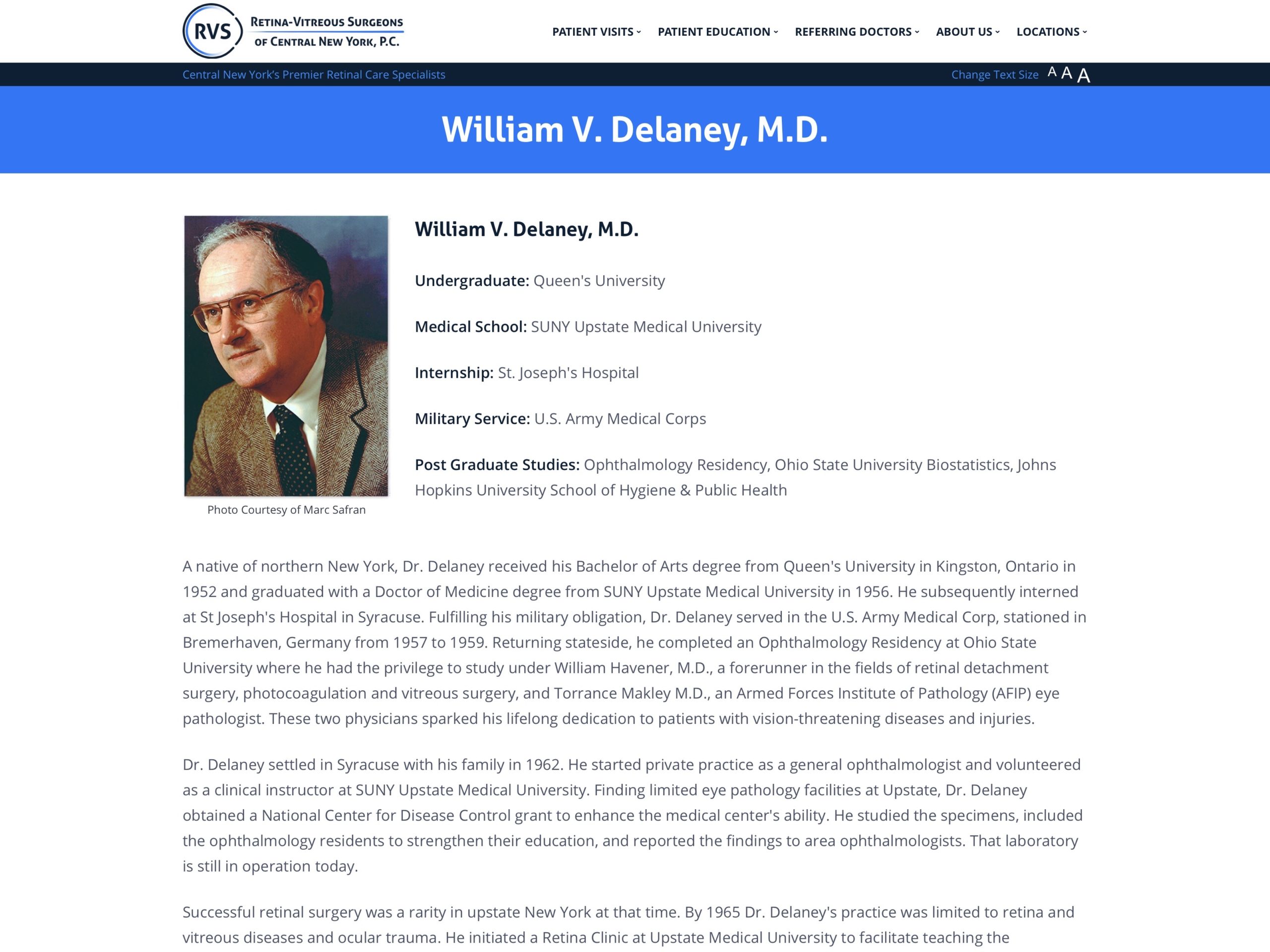 William V. Delaney, M.D. RetinaVitreous Surgeons of CNY